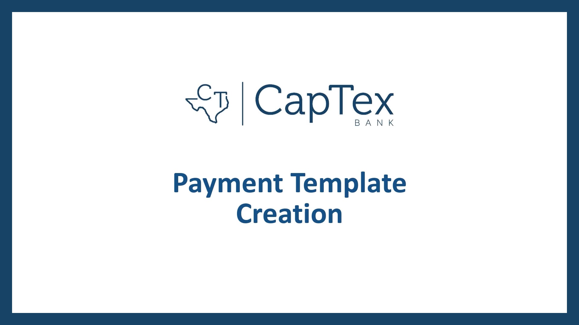 Payment Template Creation